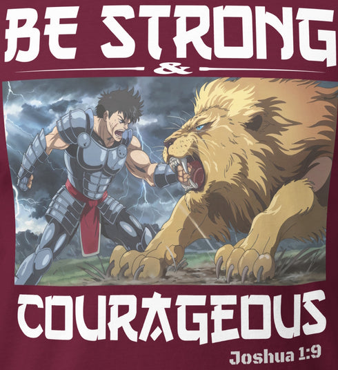 Be Strong and Courageous Christian Bible Verse T-Shirt